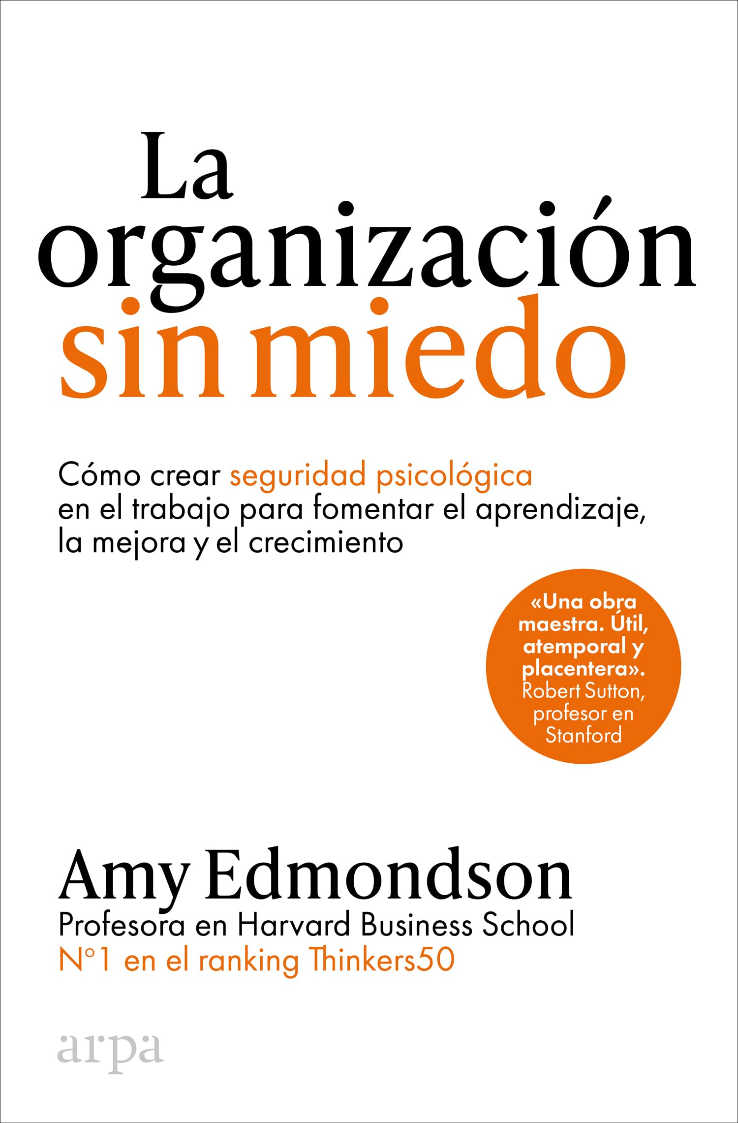 La organización sin miedo (Empresa) Business, Finance & Career