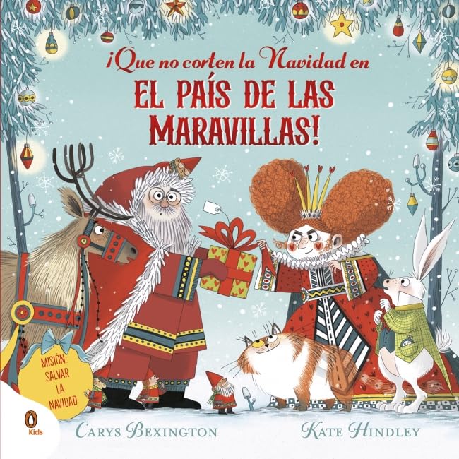 ¡Que no corten la Navidad en el País de las Maravillas! (Cuentos que cuentan) Non-fiction
