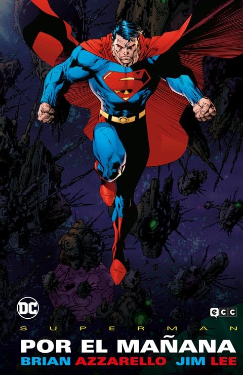 Superman: Por el mañana (Grandes Novelas Gráficas de DC) book