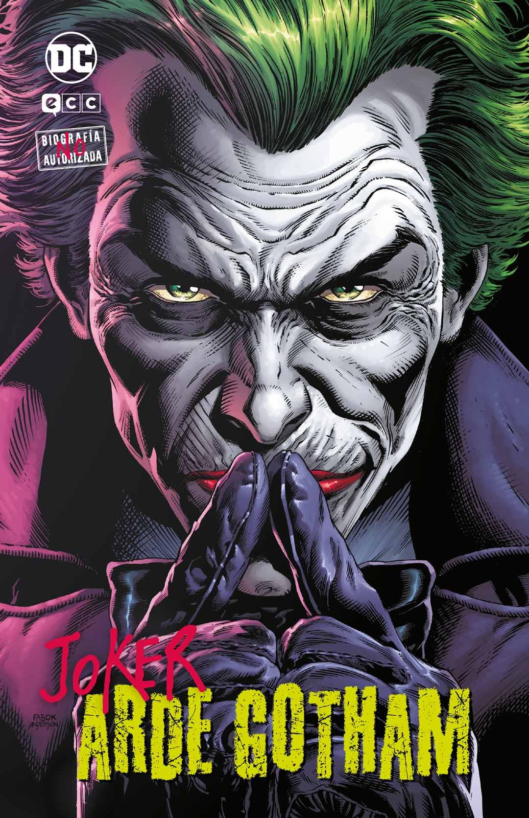 Coleccionable Joker: Biografía no autorizada vol. 06 de 10: Arde Gotham Manga