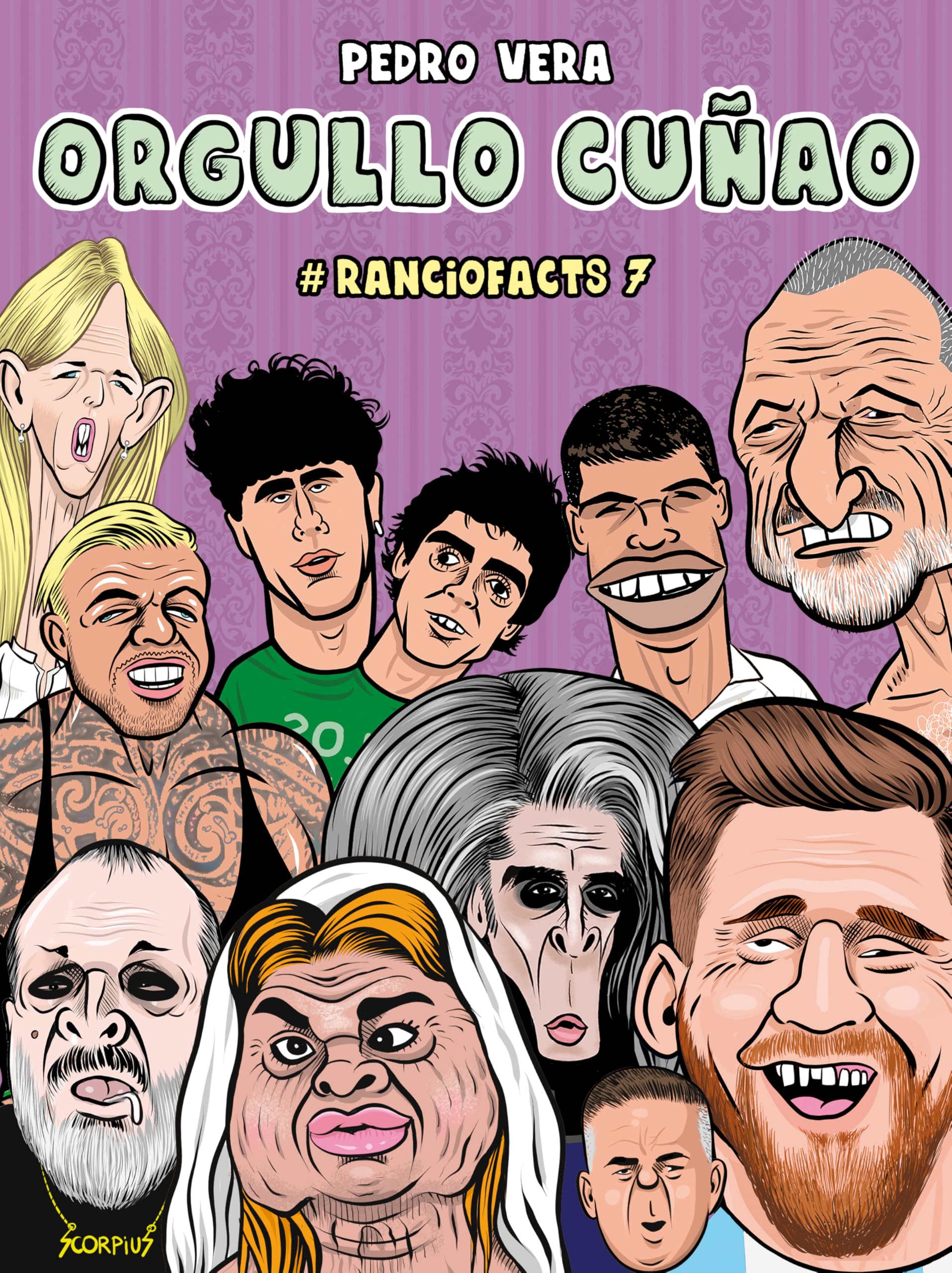 Ranciofacts 7. Orgullo cuñao book