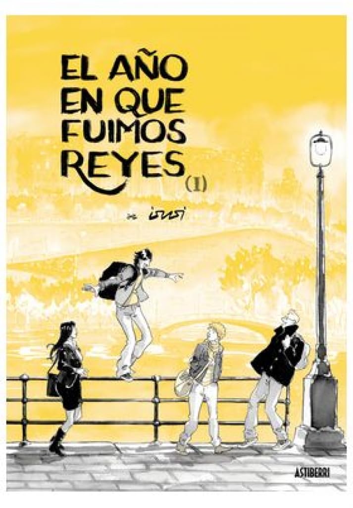 El año en que fuimos Reyes. Tomo 1 book