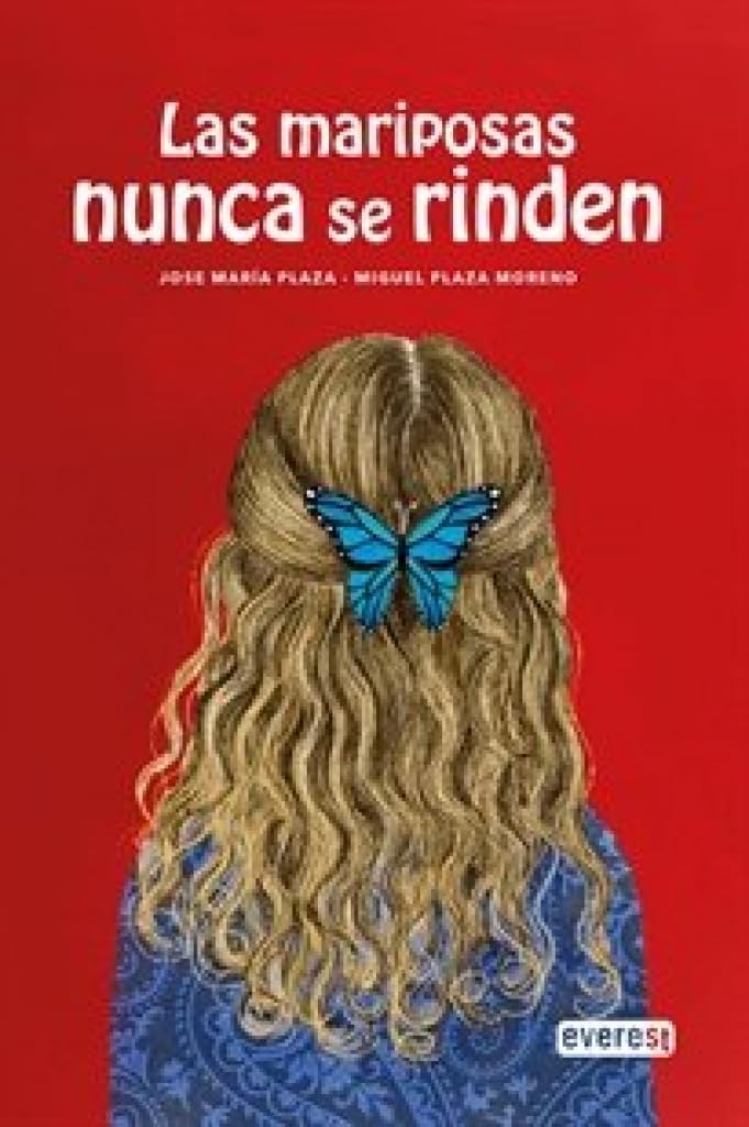 Las mariposas nunca se rinden book