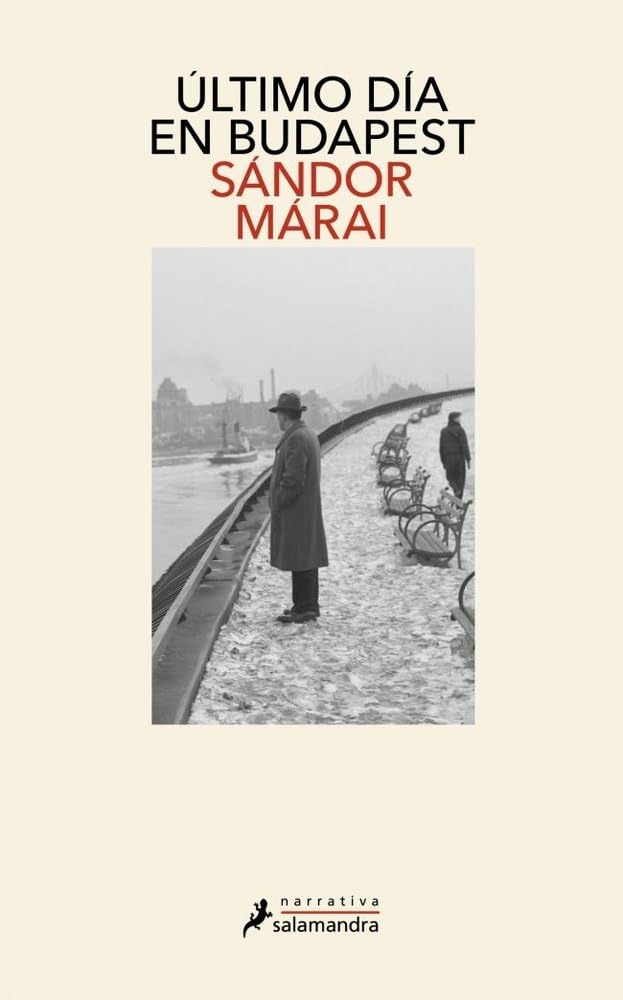 Último día en Budapest (Salamandra Narrativa) Classics