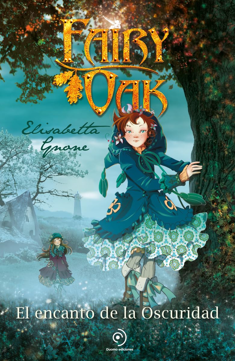 Fairy Oak 2. El encanto de la Oscuridad book