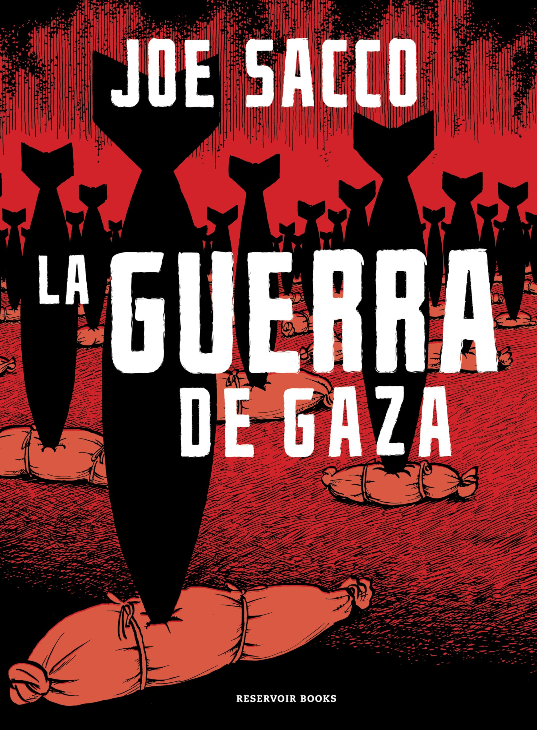 La guerra de Gaza (Reservoir Gráfica) Essays & Short Stories