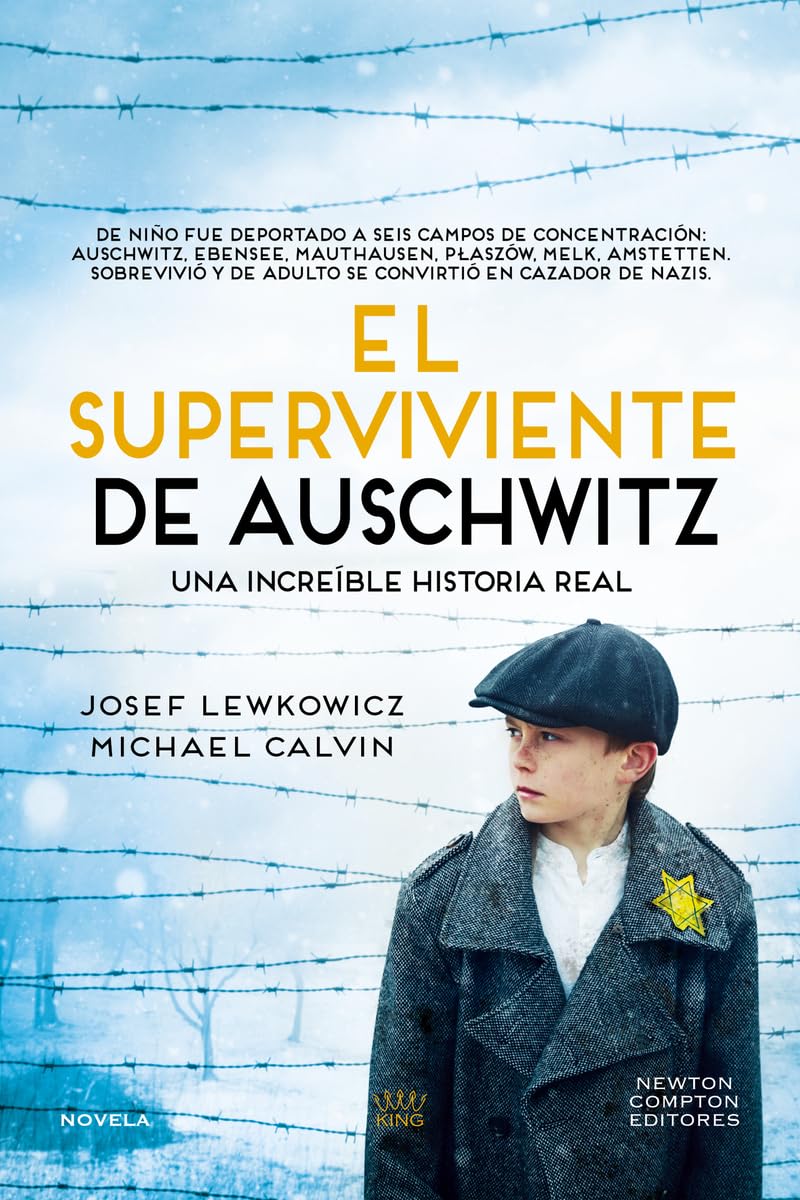 El superviviente de Auschwitz. El hombre que sobrevivió a seis campos de concentración. Una increíble historial real (NC Historias inolvidables) Contemporary literature