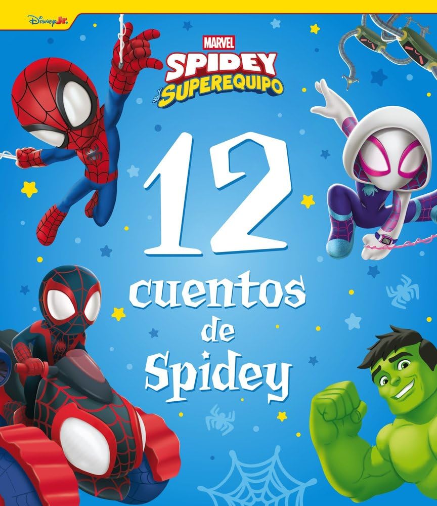 Spidey y su superequipo. 12 cuentos de Spidey: Recopilatorio de cuentos book