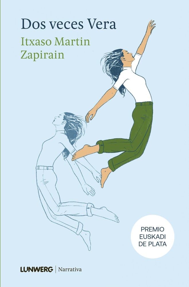 Dos veces Vera (Narrativa) Contemporary literature