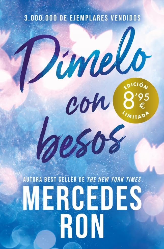 Dímelo con besos (edición limitada · Verano) (Dímelo 3) (Campaña Ahora por menos, Band 3) Romance