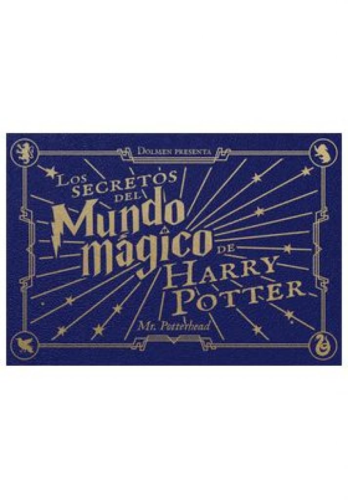 LOS SECRETOS DEL MUNDO MÁGICO DE HARRY POTTER book