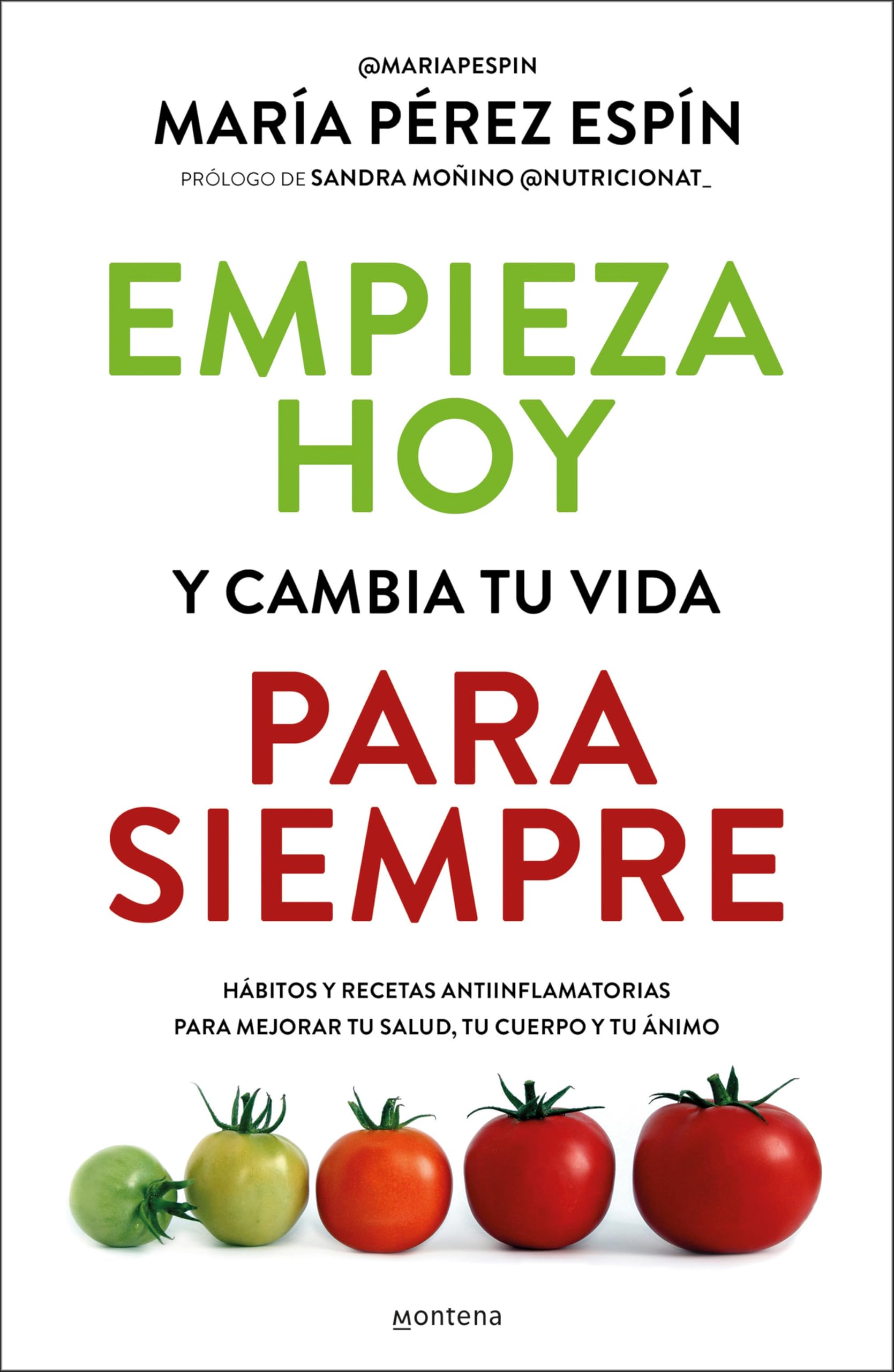 Empieza Hoy Y Cambia Tu Vida Para Siempre/ Start Today and Change Your Life Forever Medicine