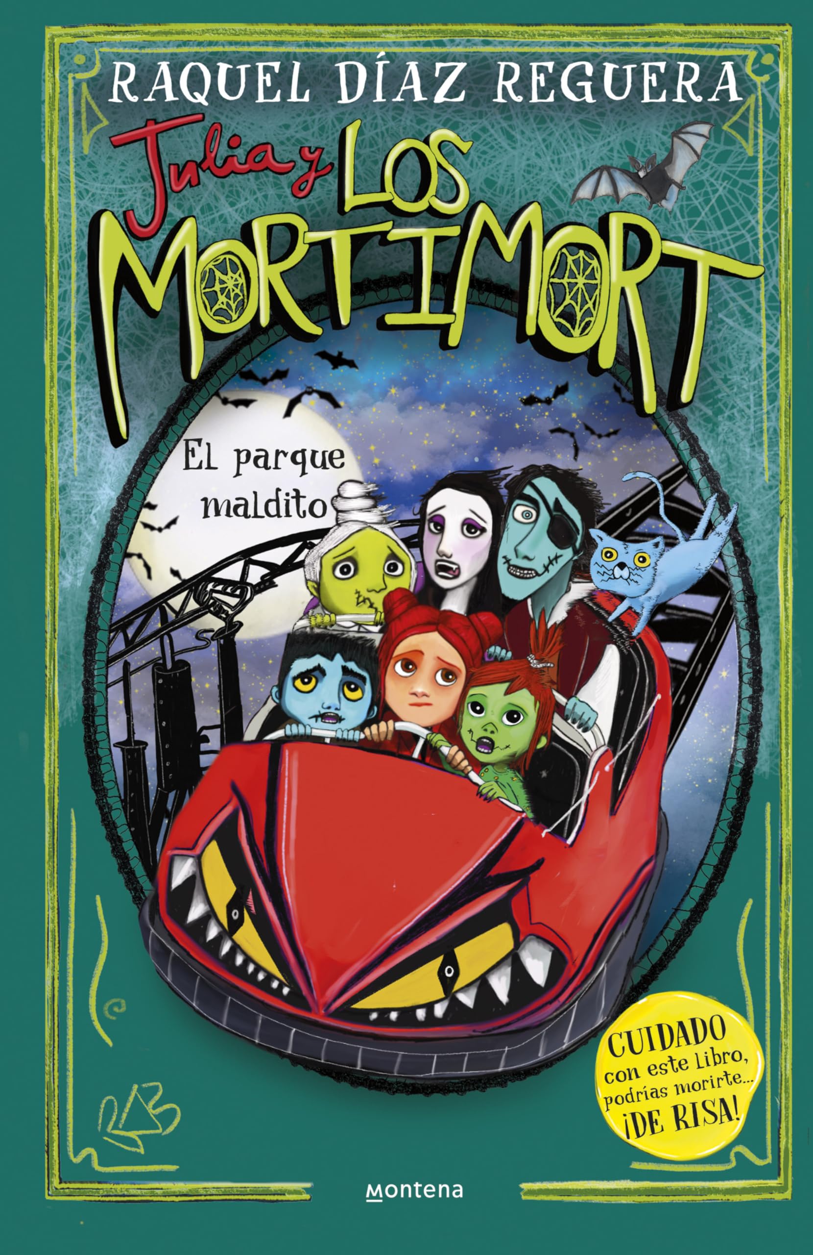 Julia y Los Mortimort 6 - El parque maldito: CUIDADO con este libro, podrías morirte… ¡DE RISA! book