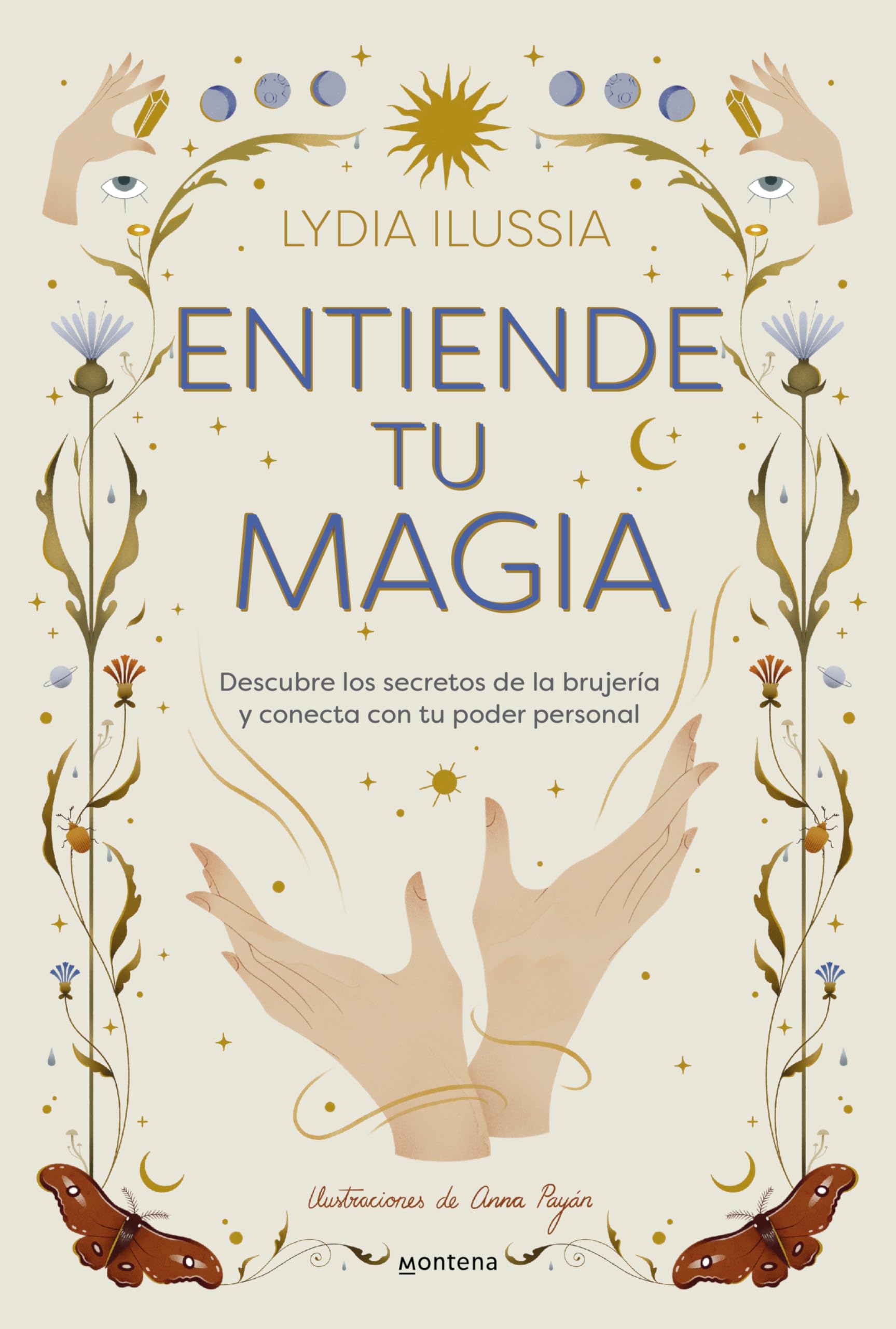 Entiende tu magia / Understand Your Magic book