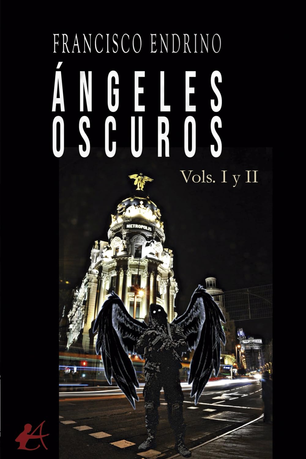 Ángeles oscuros: Vols. I y II Suspense & Thrillers