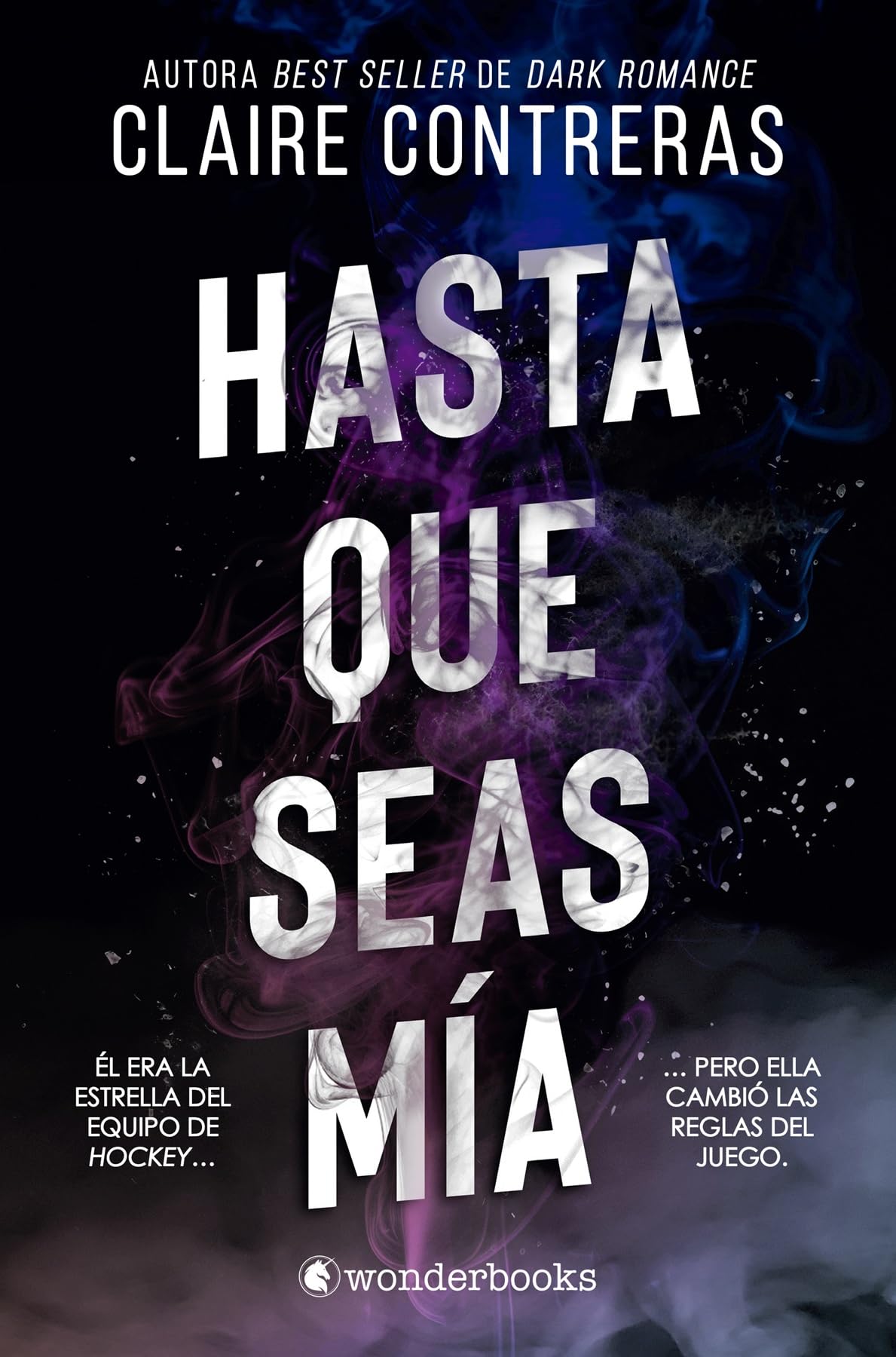 Hasta Que Seas Mía Contemporary Romance