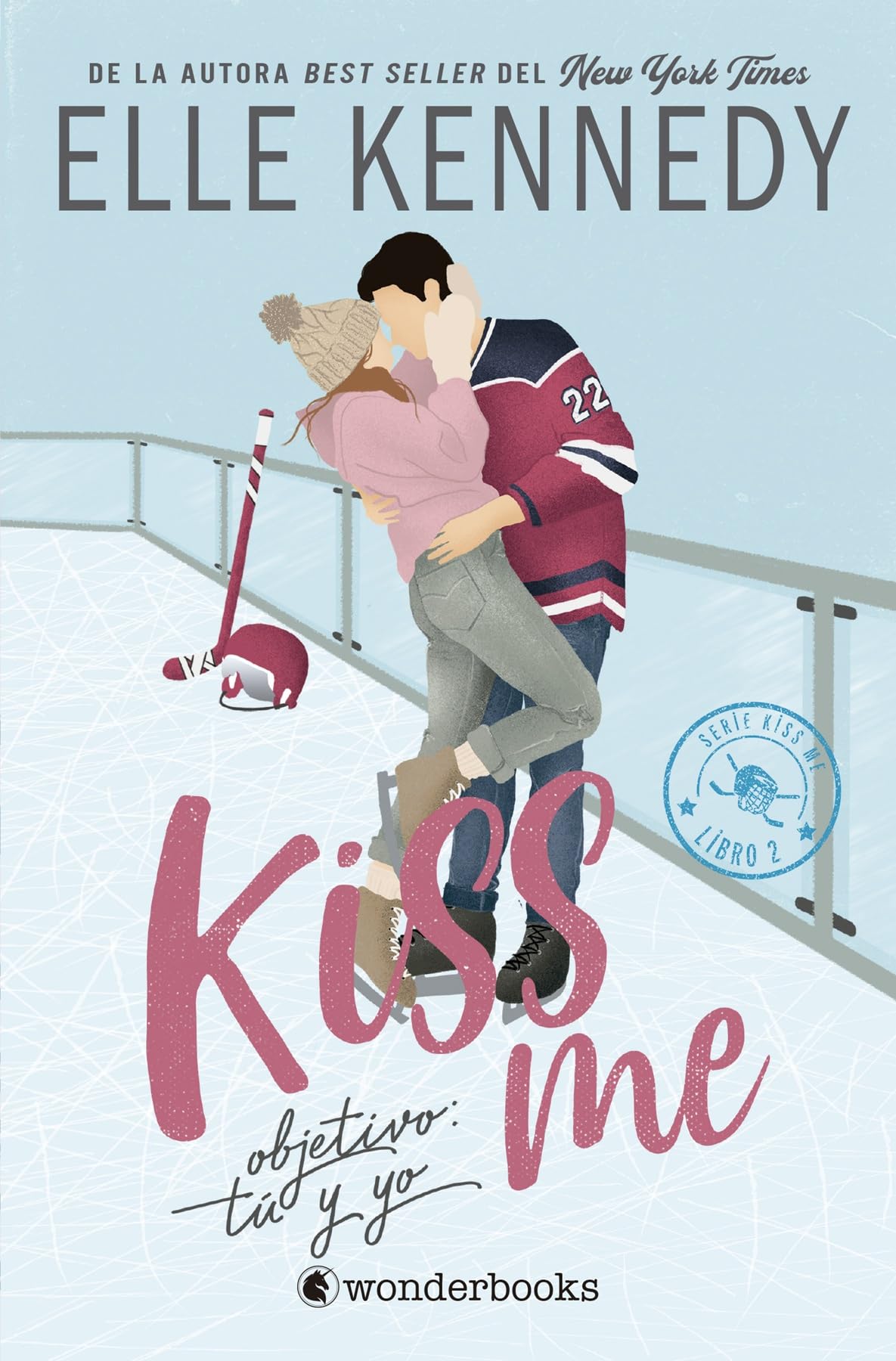 Kiss Me 2 - Objetivo: Tu Y Yo book
