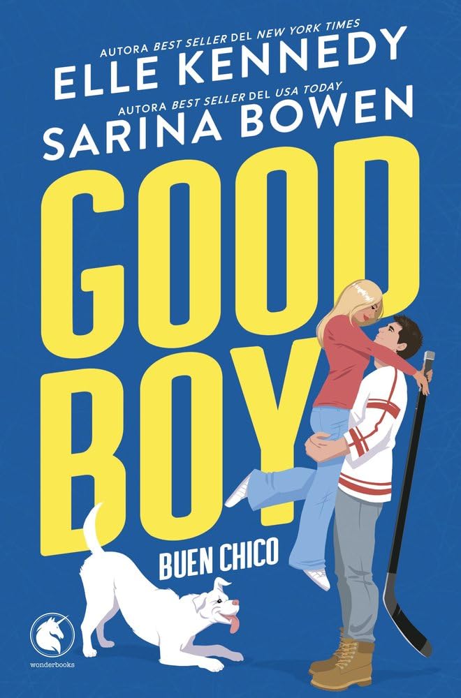 Good Boy. Buen chico: La nueva comedia romántica de las reinas del sports romance book