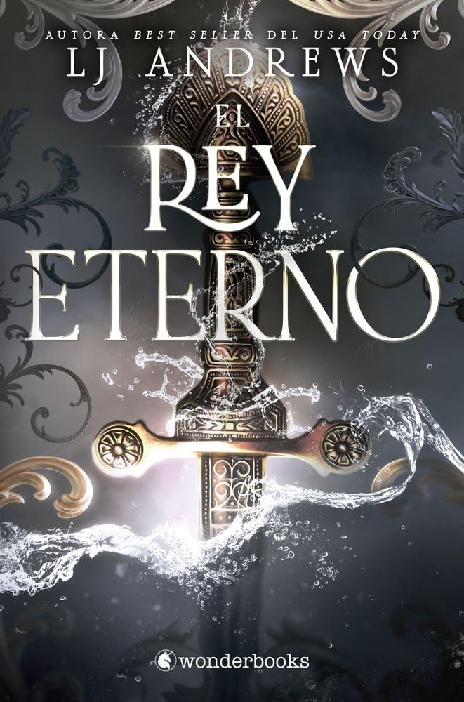 El rey eterno: El best seller internacional de romantasy épica con piratas, hadas y reinos oscuros (WonderFantasy) Dark Fantasy