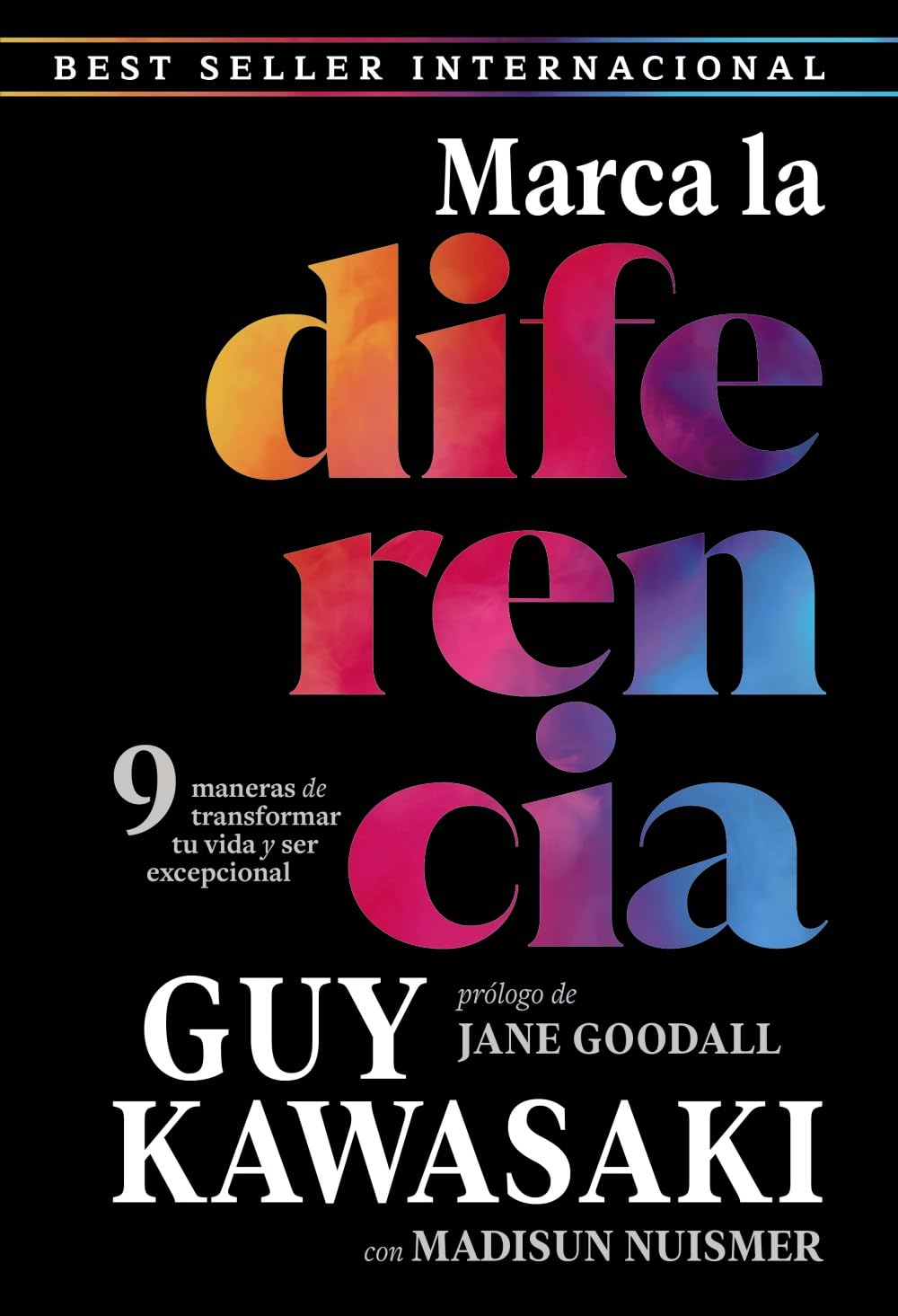 Marca la diferencia: 9 maneras de transformar tu vida y ser excepcional book