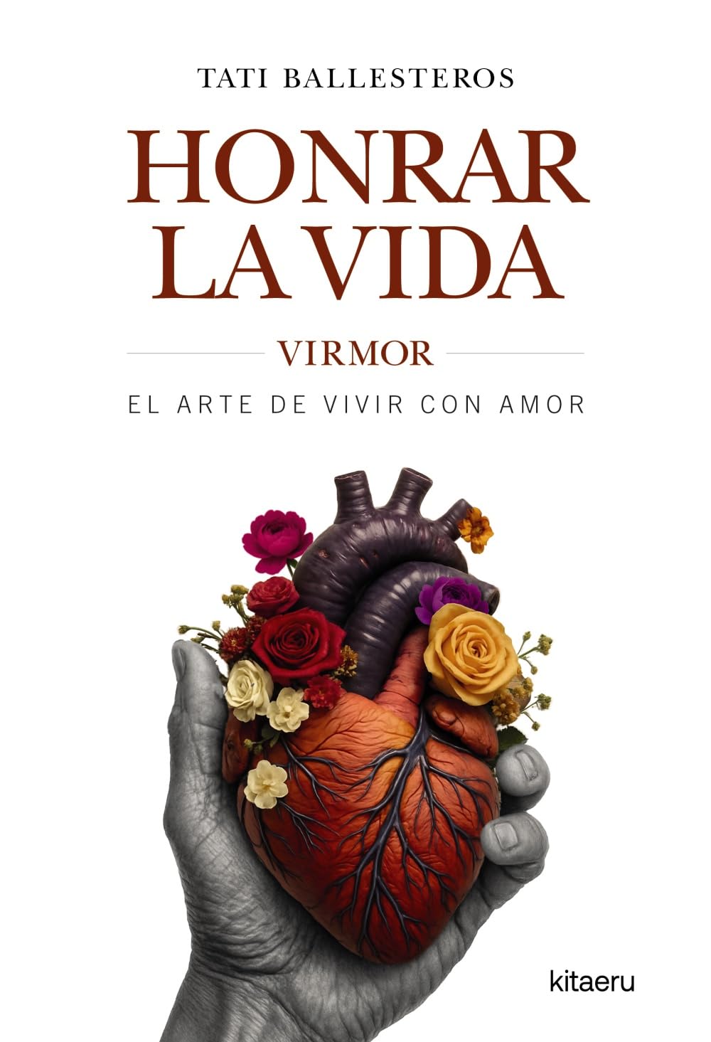 Honrar la vida: VIRMOR, el arte de vivir con amor book