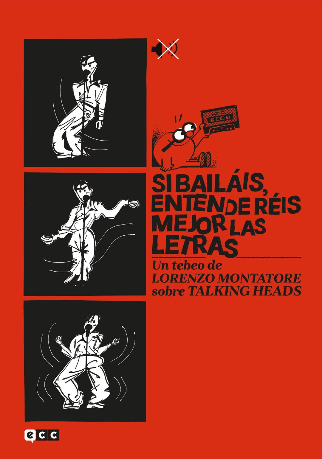 Si bailáis, entenderéis mejor las letras: Un tebeo de Lorenzo Montatore sobre Talking Heads Manga