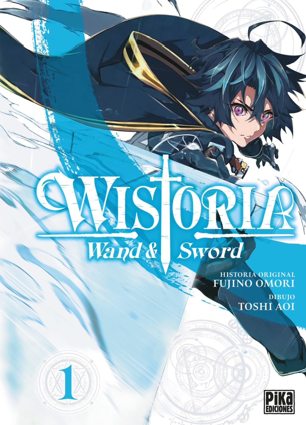 Wistoria. Wand & Sword, 1. book