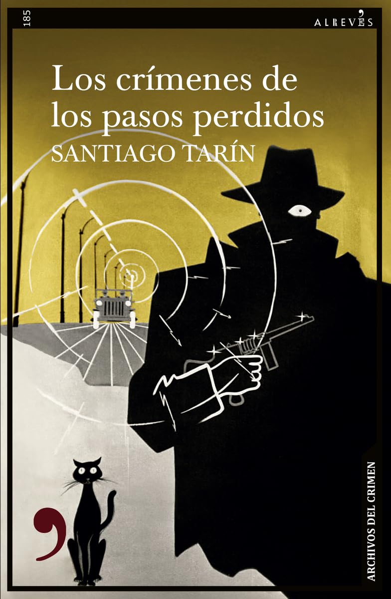 Los crímenes de los pasos perdidos (Narrativa, Band 185) Books