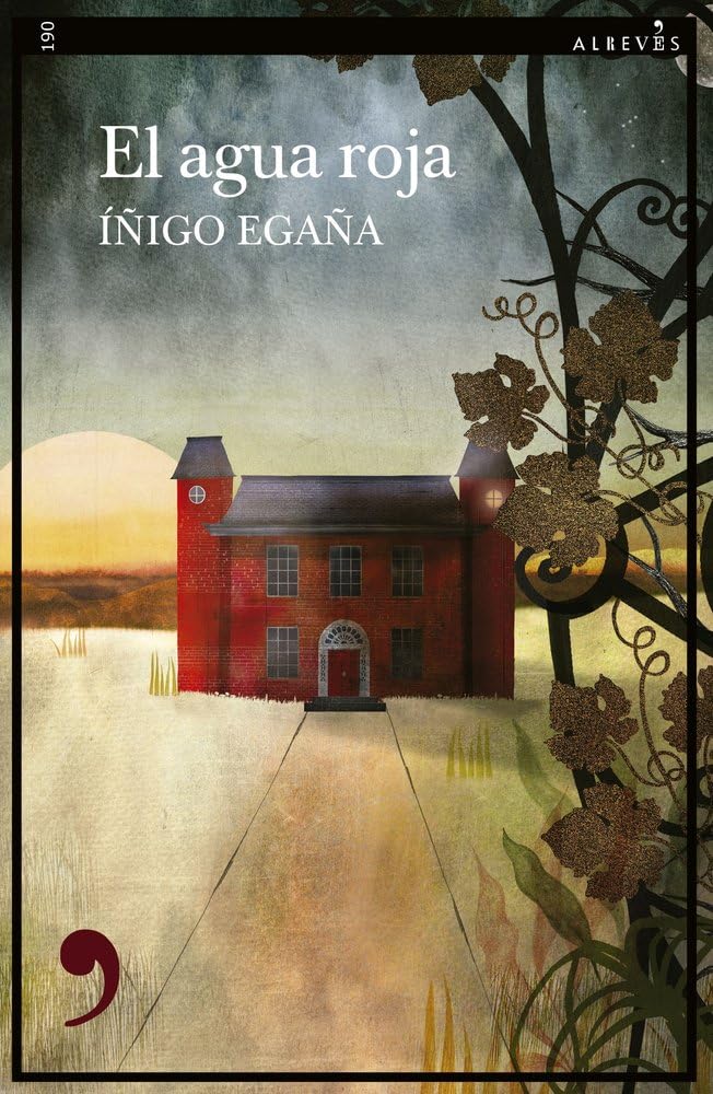 El agua roja (Narrativa, Band 190) Contemporary literature