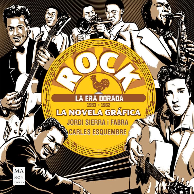 ROCK. LA NOVELA GRÁFICA – La era dorada (1953 – 1962): Una historia del rock única narrada y dibujada con gran maestría book