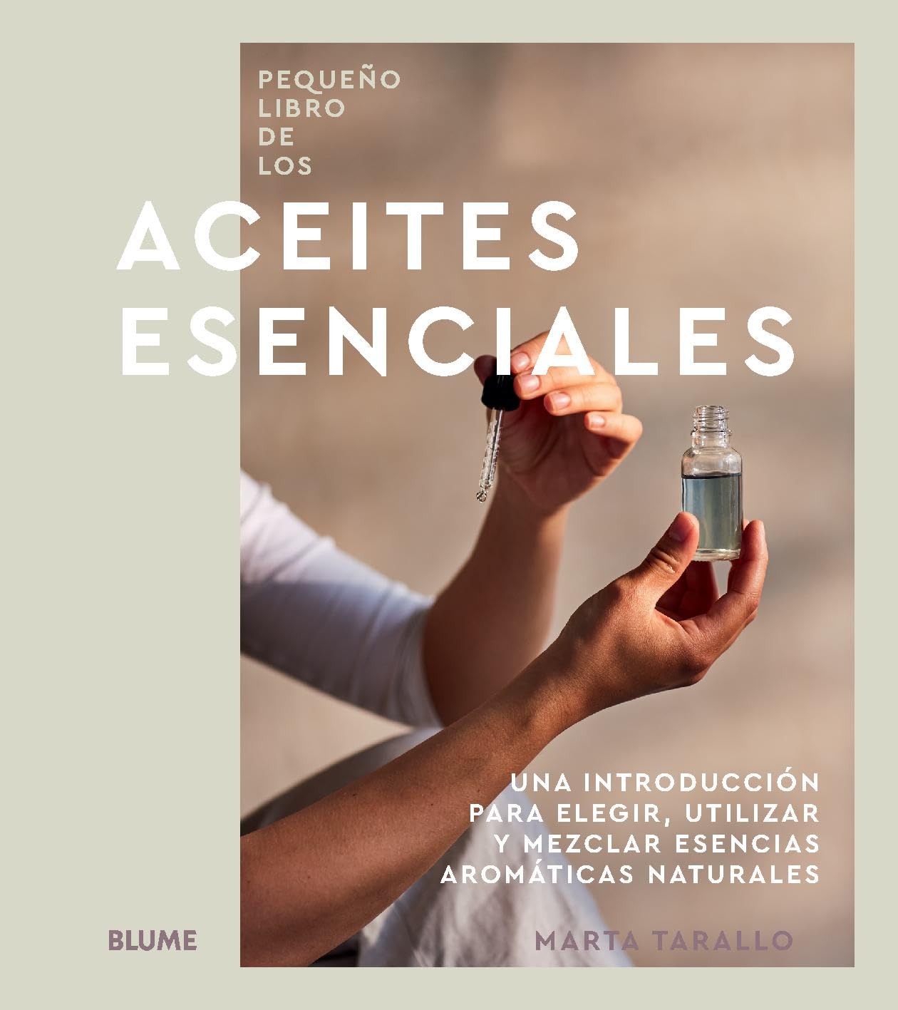 Pequeño libro de los aceites esenciales book