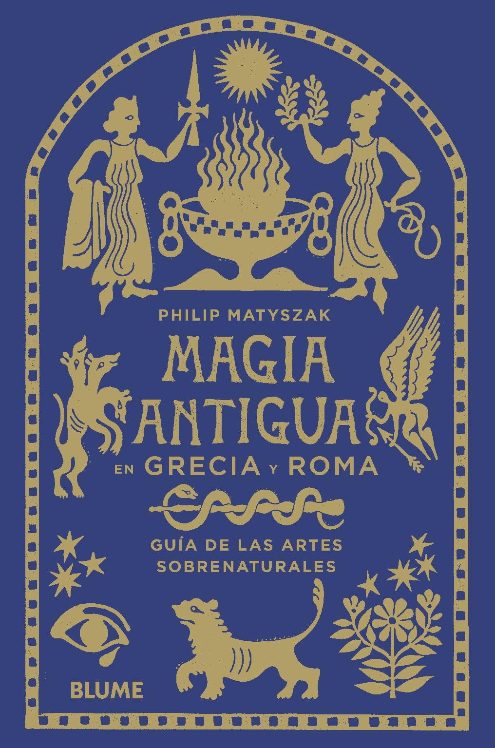 Magia antigua en Grecia y Roma: Guía de las artes sobrenaturales book