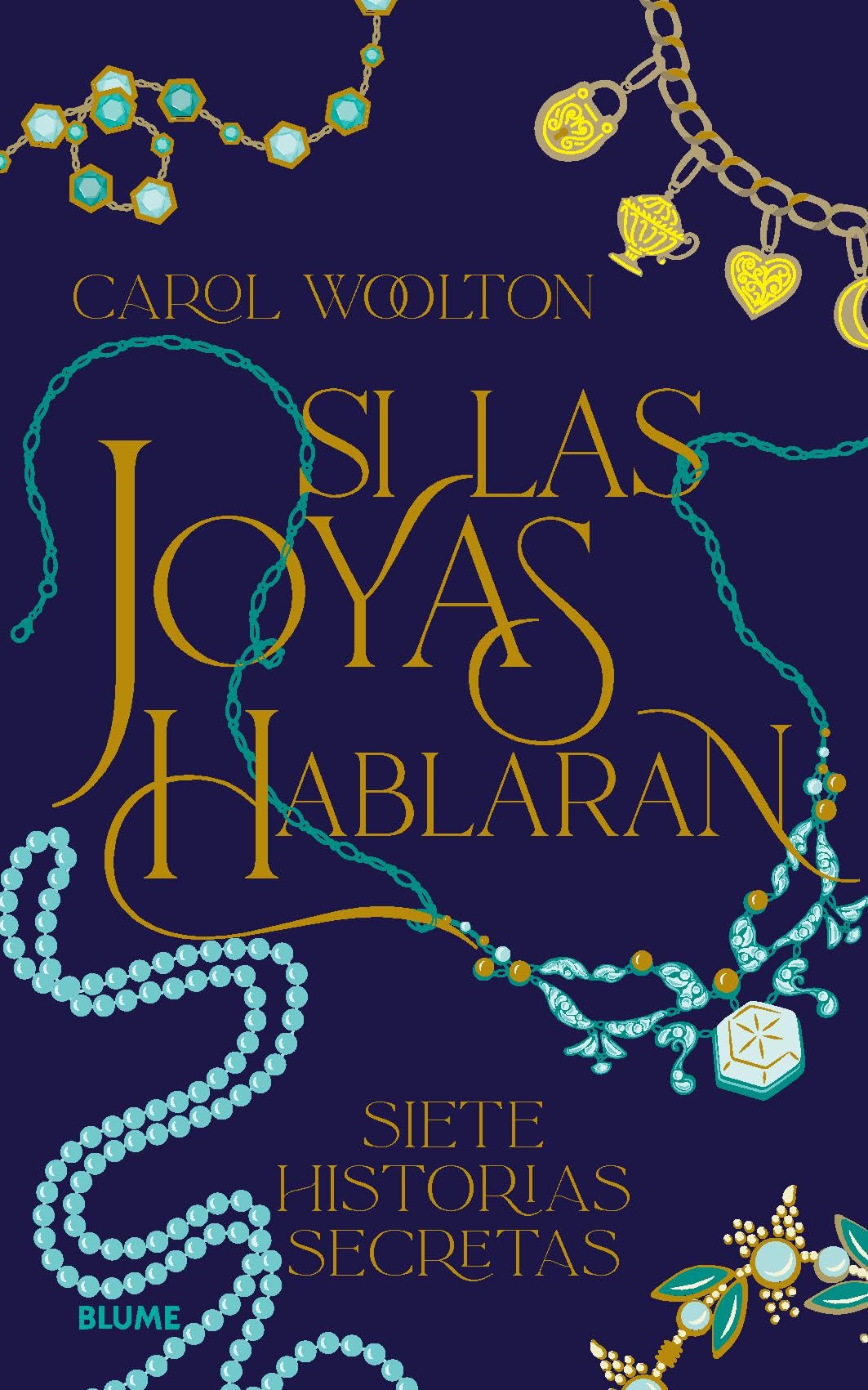 Si las joyas hablaran: Siete historias secretas book