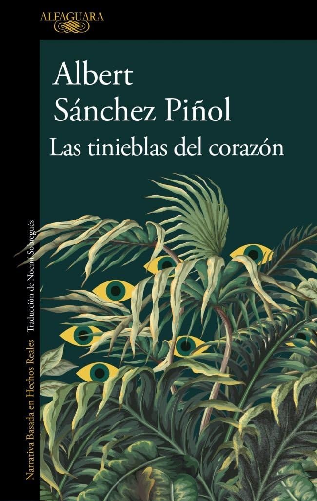 Las Tinieblas del Corazón / The Heart's Darkness book