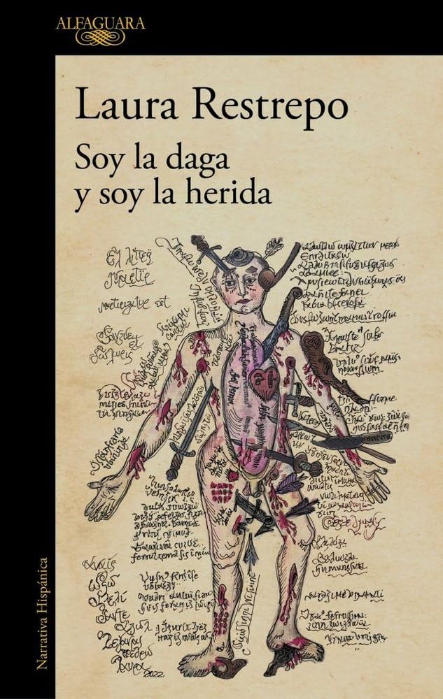 Soy la daga y soy la herida Contemporary literature