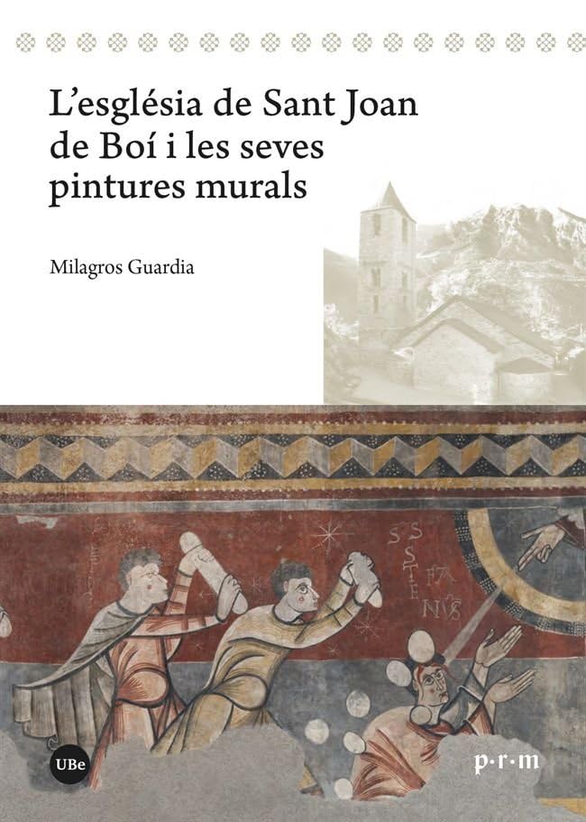 Lesglésia de Sant Joan de Boí i les seves pintures murals Film, Art & Culture