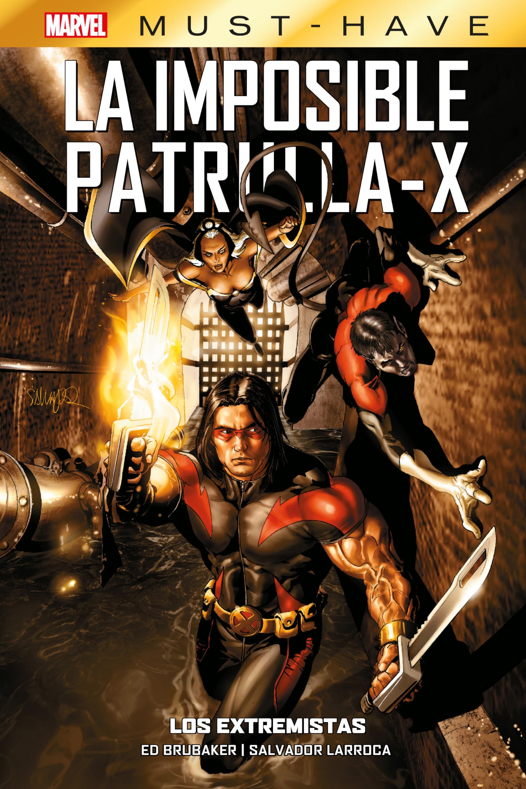 Marvel must have imposible patrulla-x 8. los extremistas book