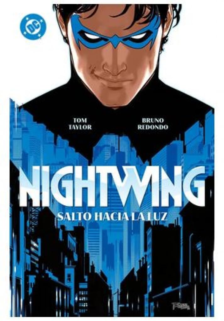 Dc premiere amanecer de dc. nightwing 1. salto hacia la luz book