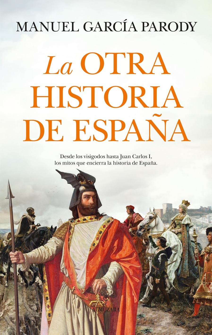 La otra historia de España/ The Other History of Spain book