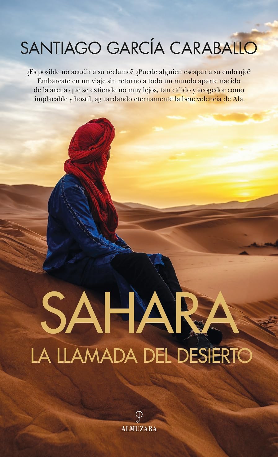 Sahara: La Llamada del Desierto Travel