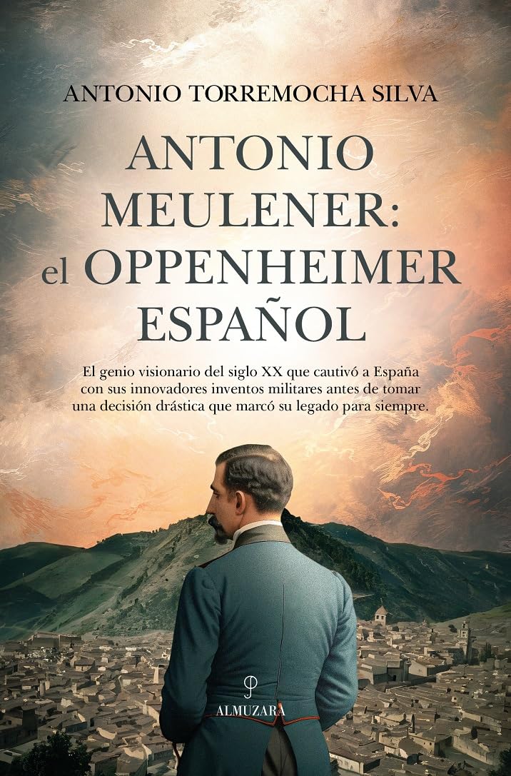 Antonio Meulener: El Oppenheimer Español/ the Spanish Oppenheimer book