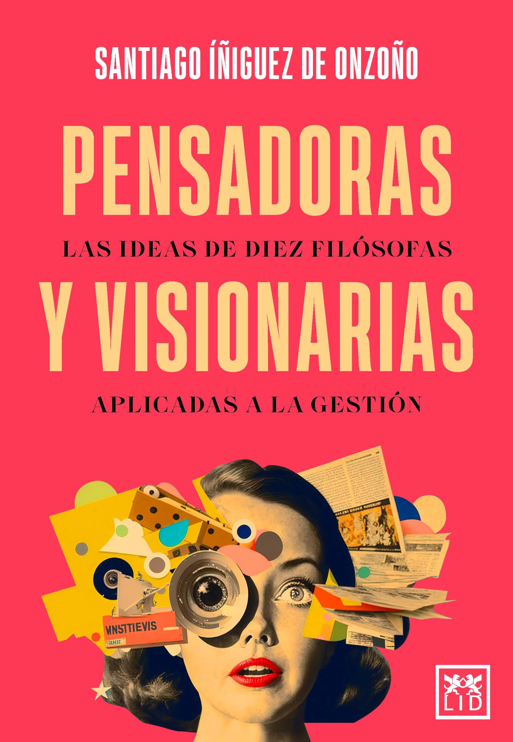 Pensadoras y visionarias/ Thinkers and Visionaries book