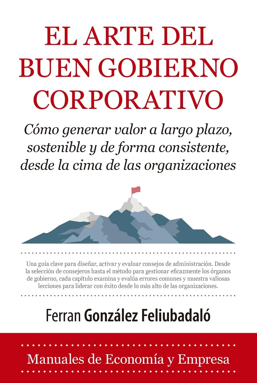 El Arte del Buen Gobierno Corporativo Business, Finance & Career