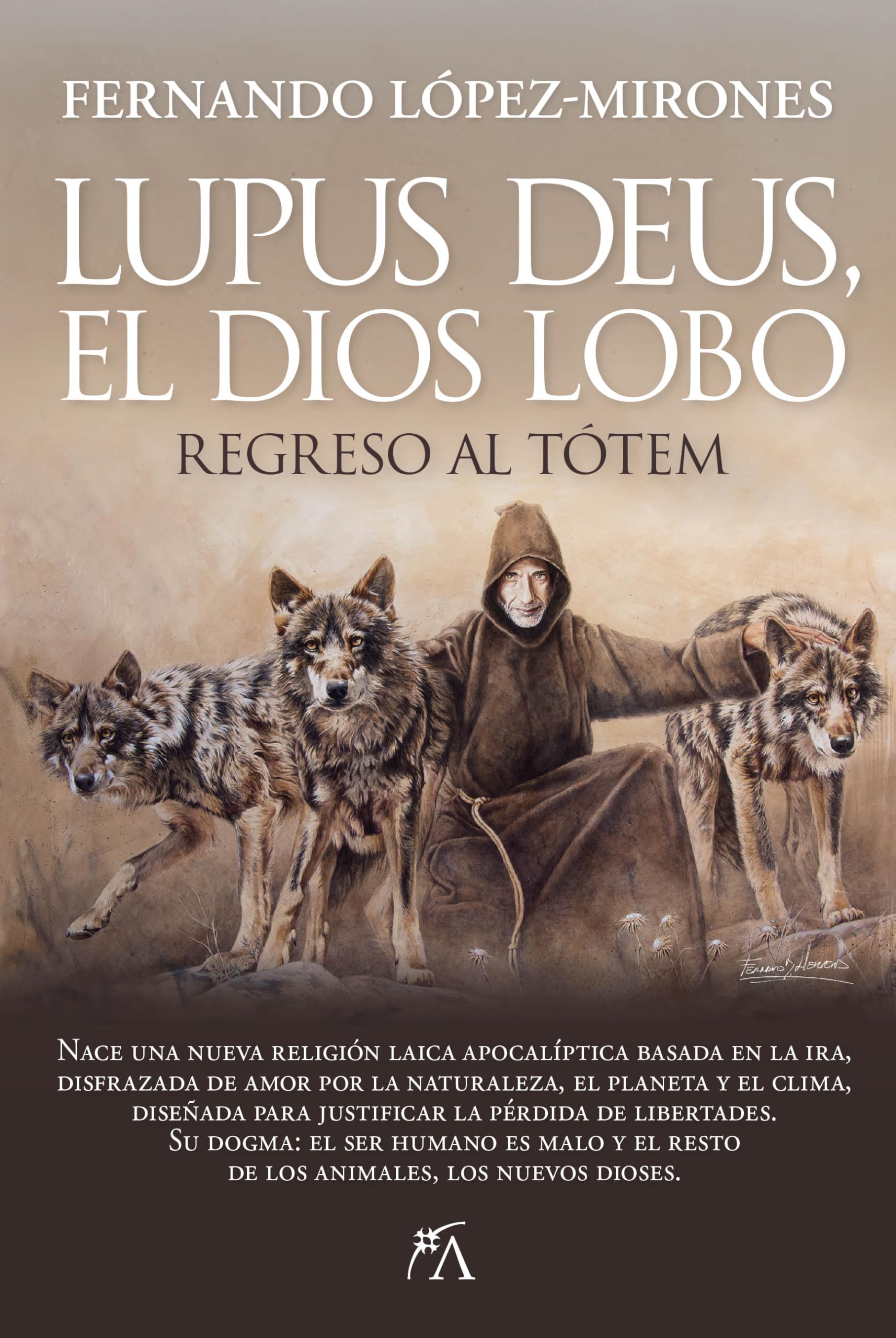 LUPUS DEUS, EL DIOS LOBO: REGRESO AL TÓTEM book