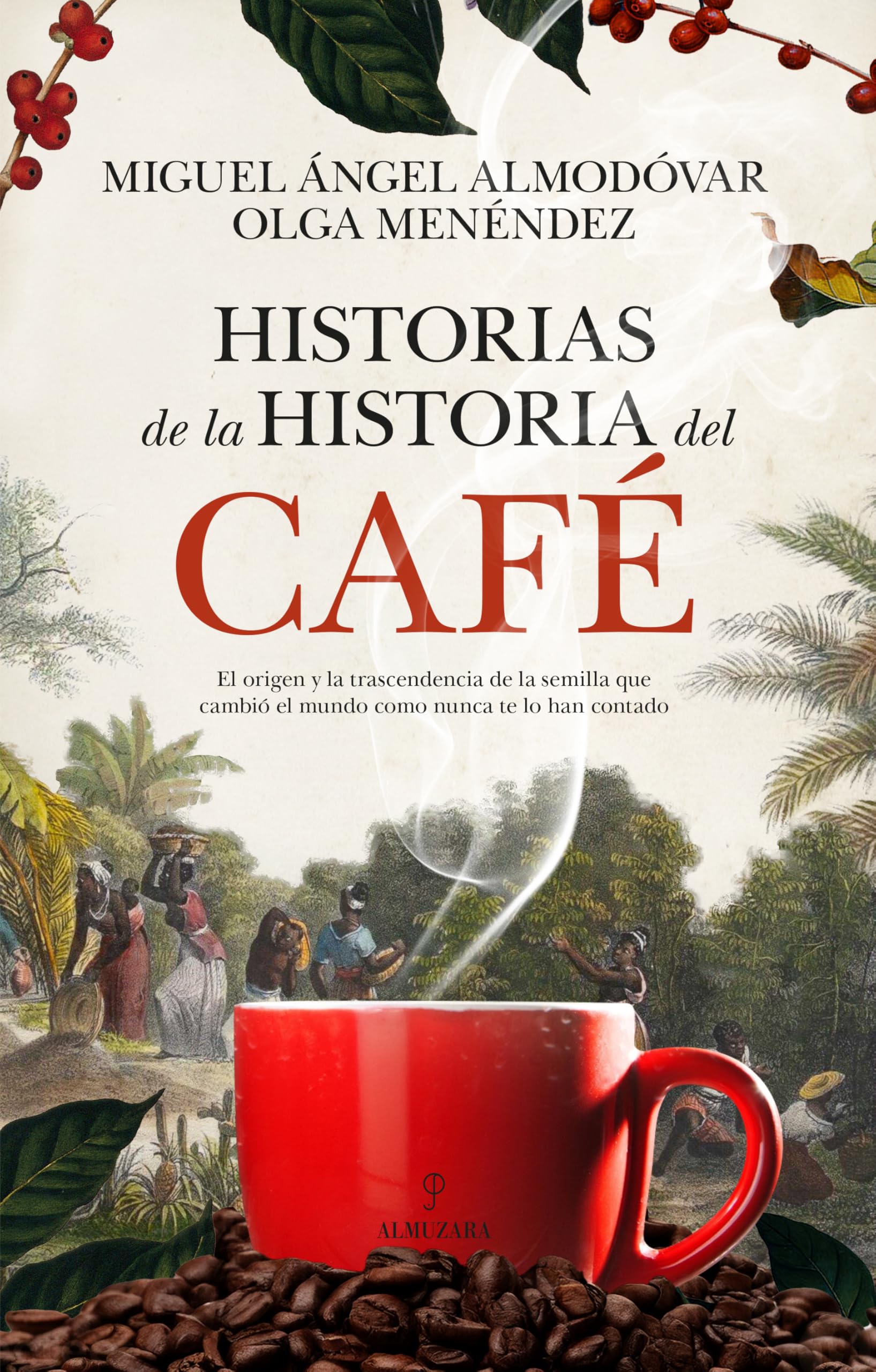 Historias de la Historia del Café book