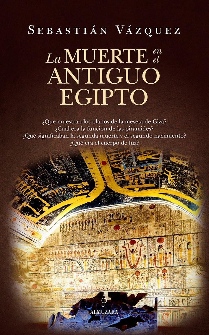 La muerte en el Antiguo Egipto/ Death in Ancient Egypt book