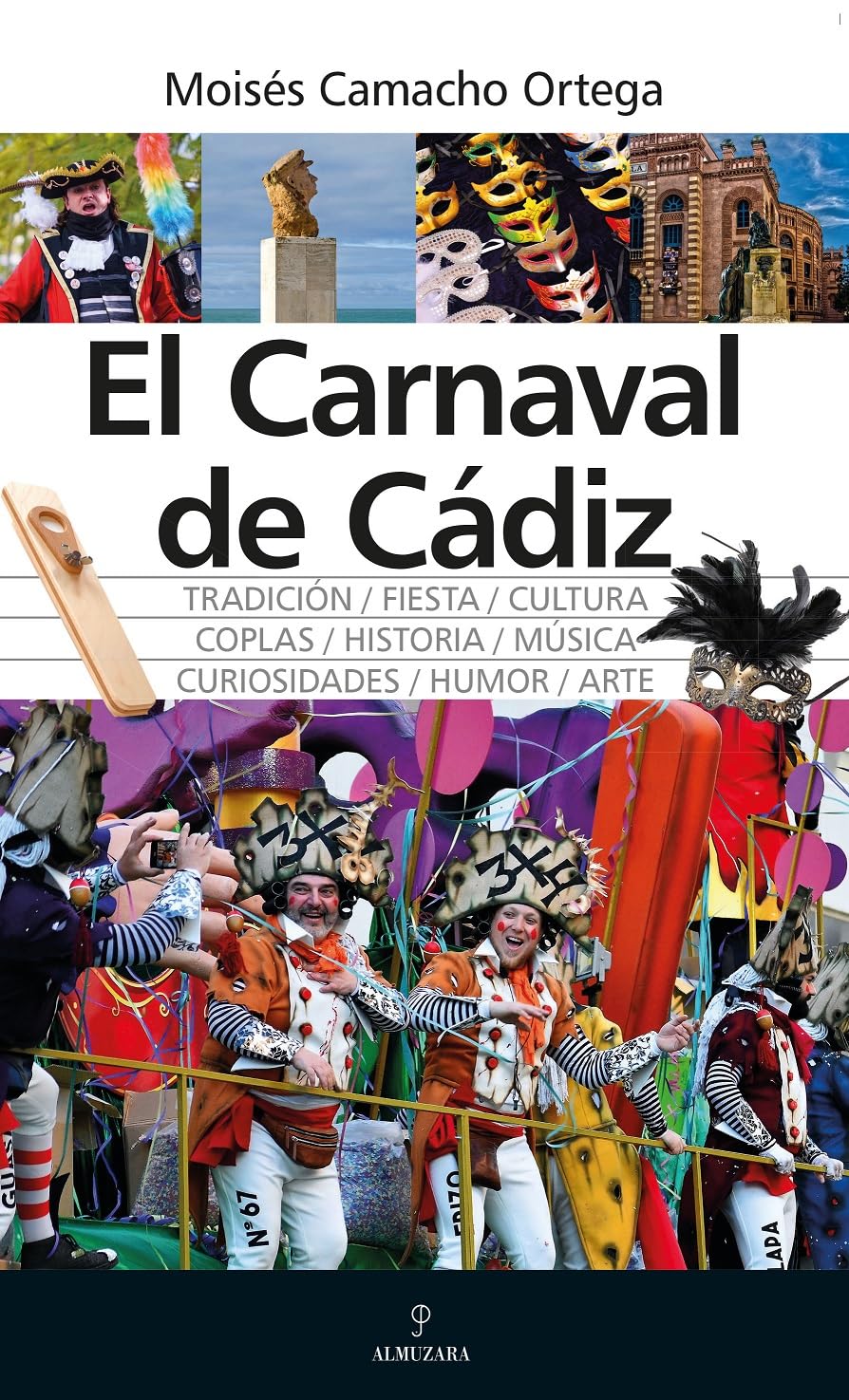 El Carnaval de Cádiz/ The Carnival of Cadiz book