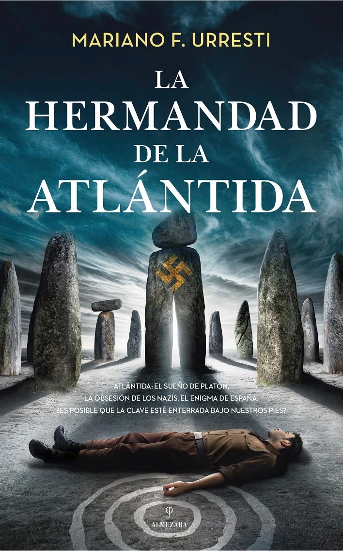 La hermandad de la Atlántida/ The brotherhood of Atlantis book