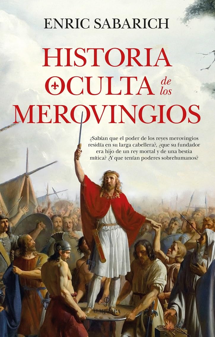 Historia Oculta de Los Merovingios book