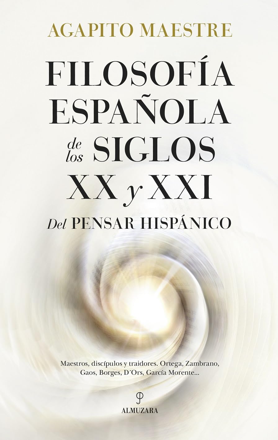 Filosofía española de los siglos XX y XXI/ 20th and 21st century Spanish philosophy book